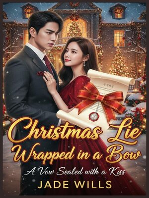 cover image of Christmas Lie Wrapped in a Bow